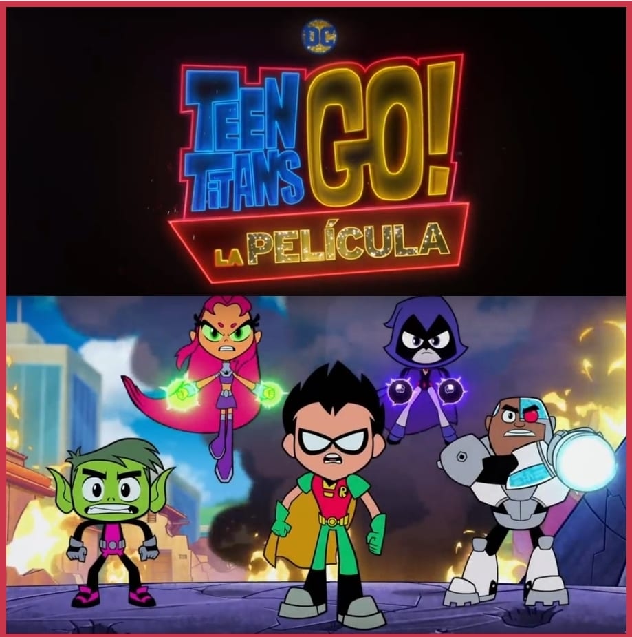 Teen Titans Go! La Película - Tu web de ocio