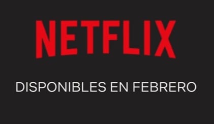 Netflix febrero