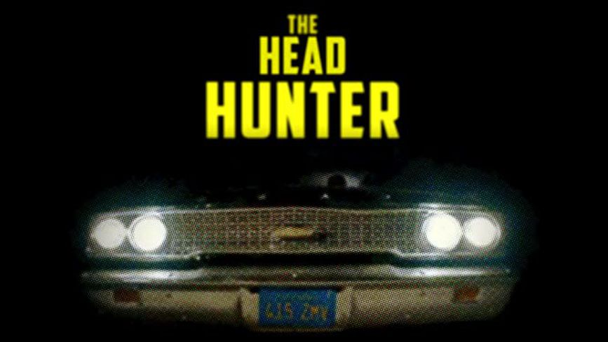 Serial thriller Head Hunter