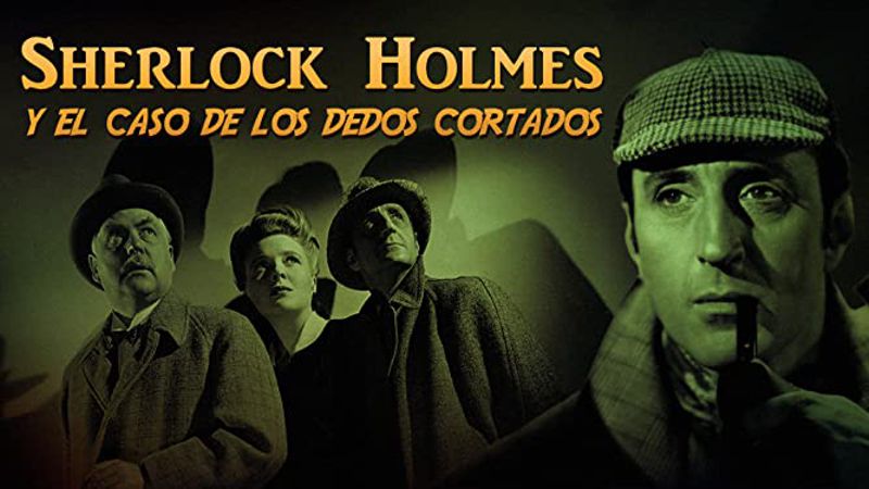 Sherlock Holmes y el caso de los dedos cortados