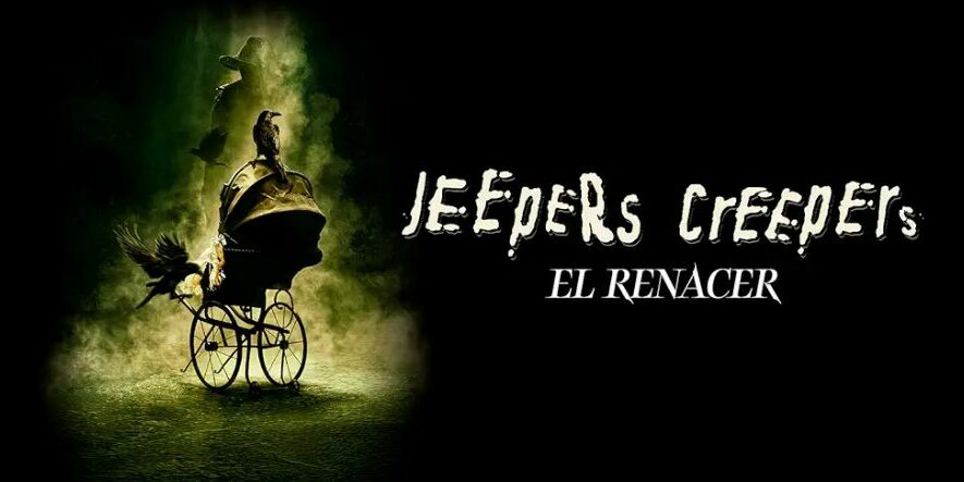 Jeepers Creepers El renacer